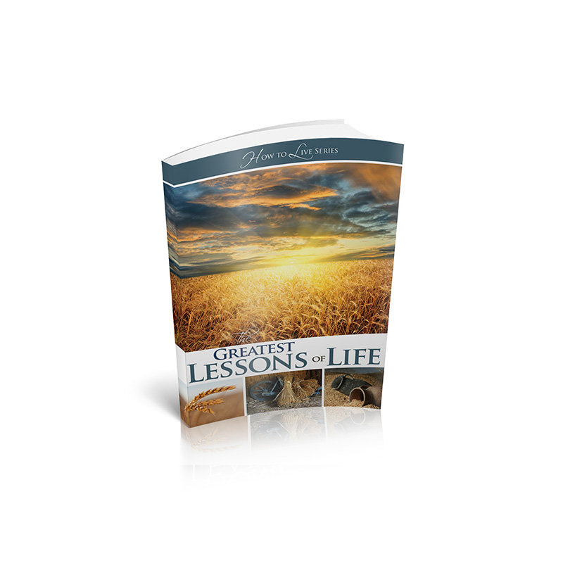 The Greatest Lessons of Life